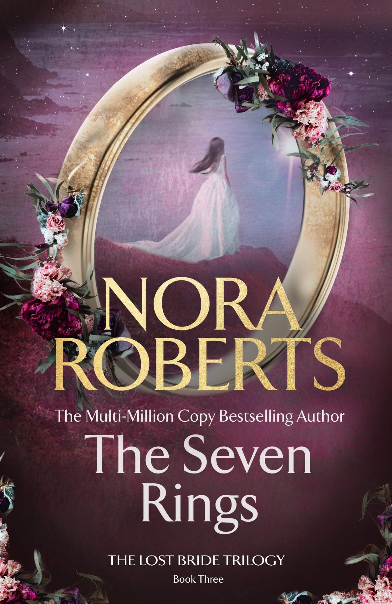 Lost BrideTrilogy #3: The Seven Rings Nora Roberts
