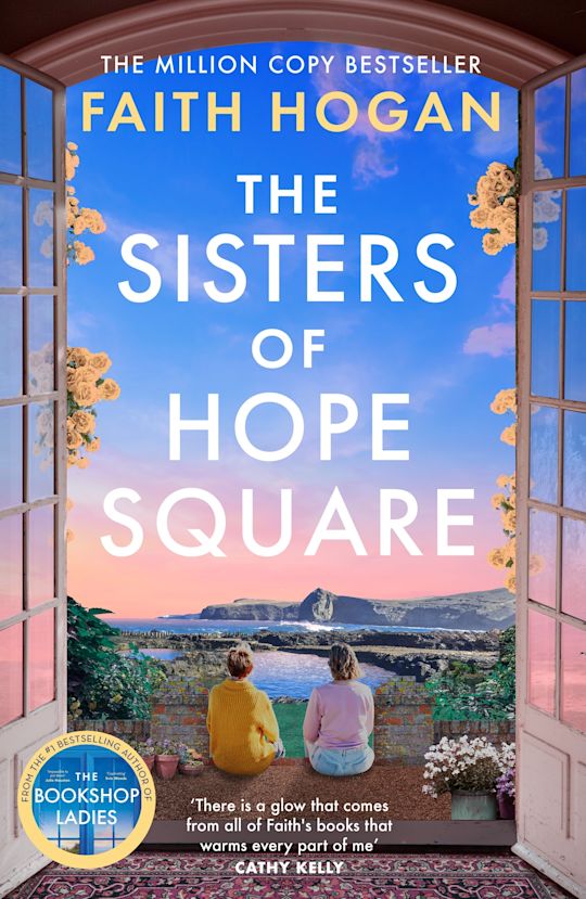 The Sisters of Hope Square Faith Hogan