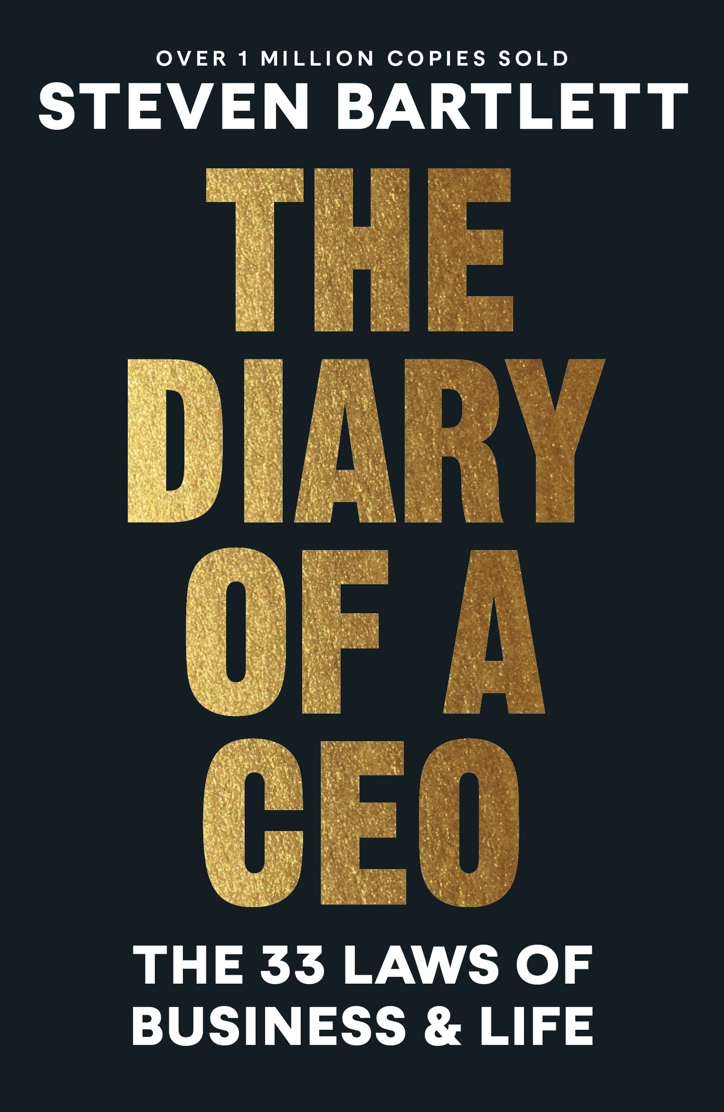 The Diary of a CEO Steven Bartlett
