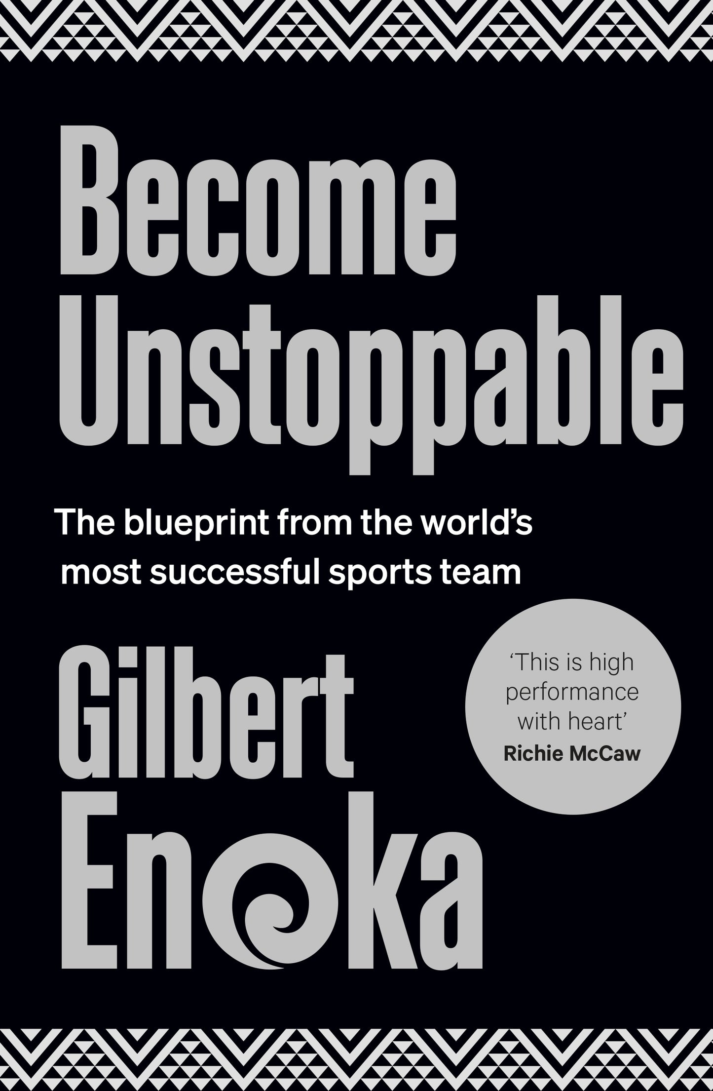 Become Unstoppable Gilbert Enoka