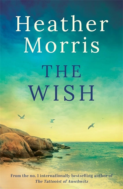 The Wish Heather Morris