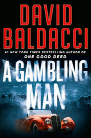 Aloysius Archer #02: A Gambling Man by David Baldacci