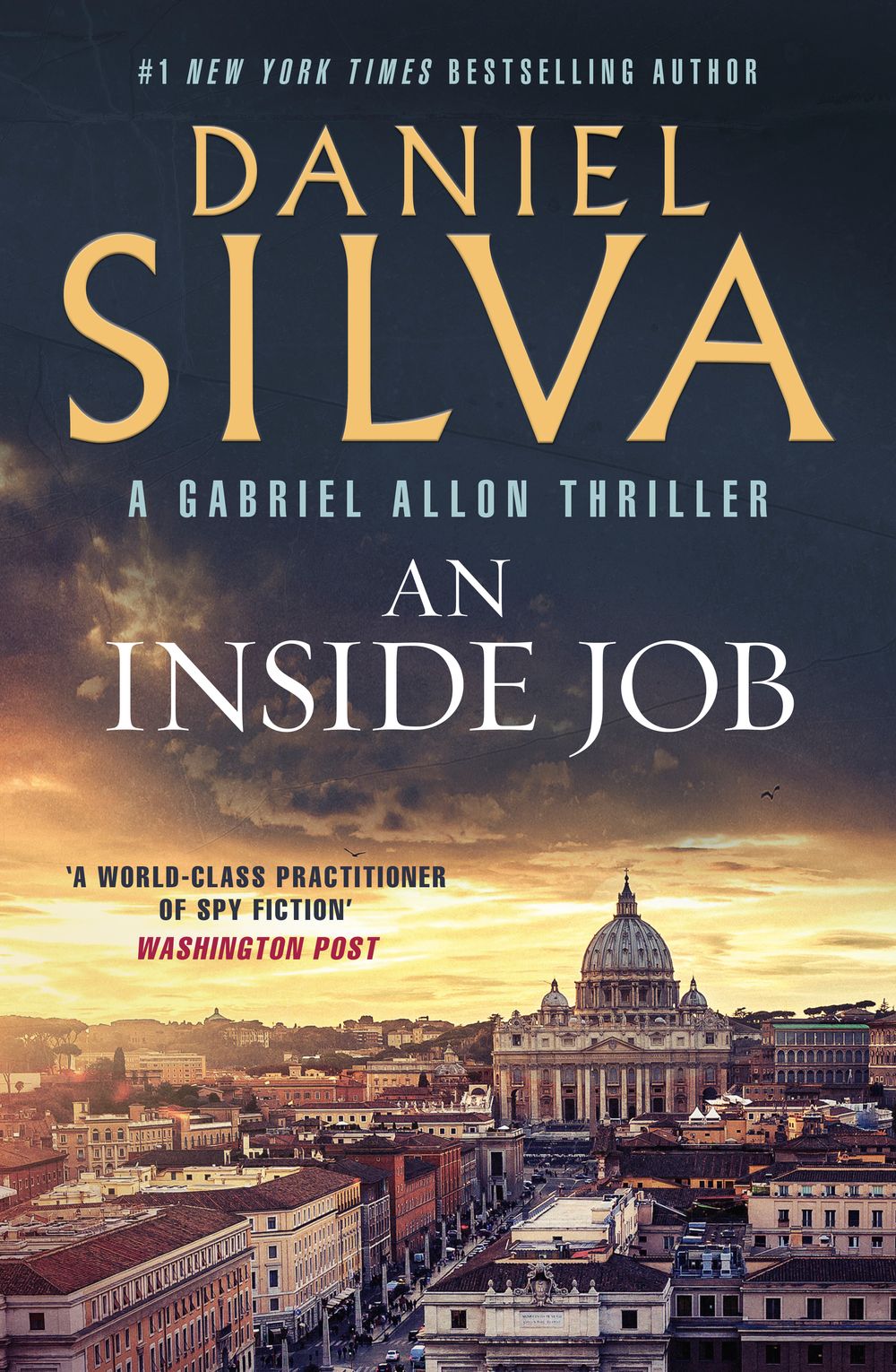 Gabriel Allon #25 An Inside Job Daniel Silva