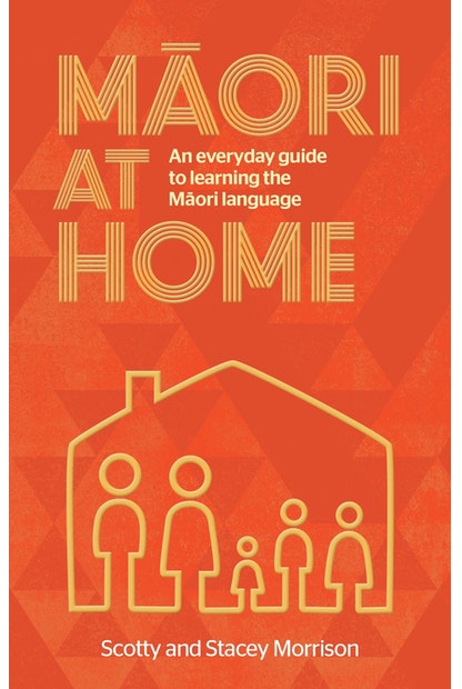 Maori at Home by Scotty Morrison - City Books & Lotto