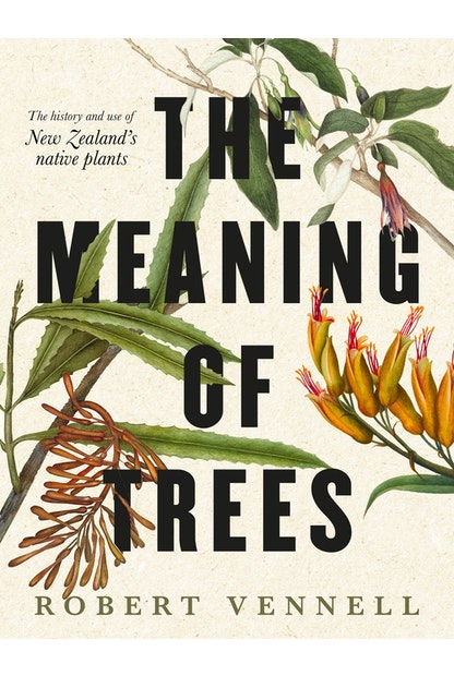Meaning of Trees by Robert Vennell - City Books & Lotto