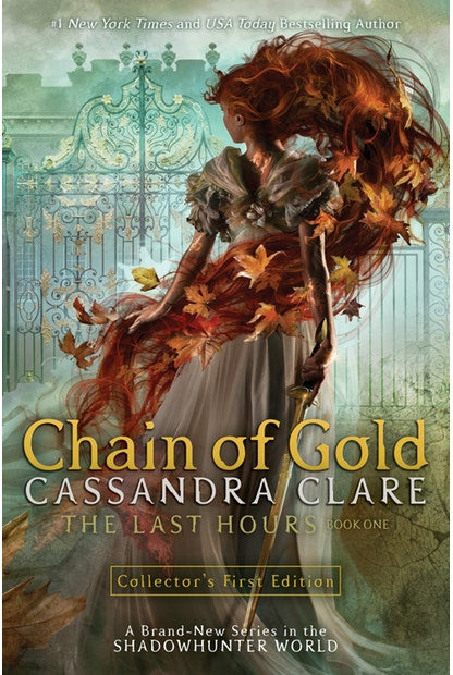 THE LAST HOURS BK 1: CHAIN OF GOLD by Cassandra Clare - City Books & Lotto