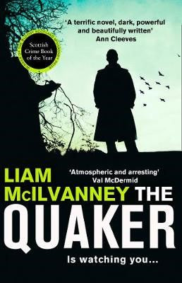 THE QUAKER by Liam McIlvanney - City Books & Lotto