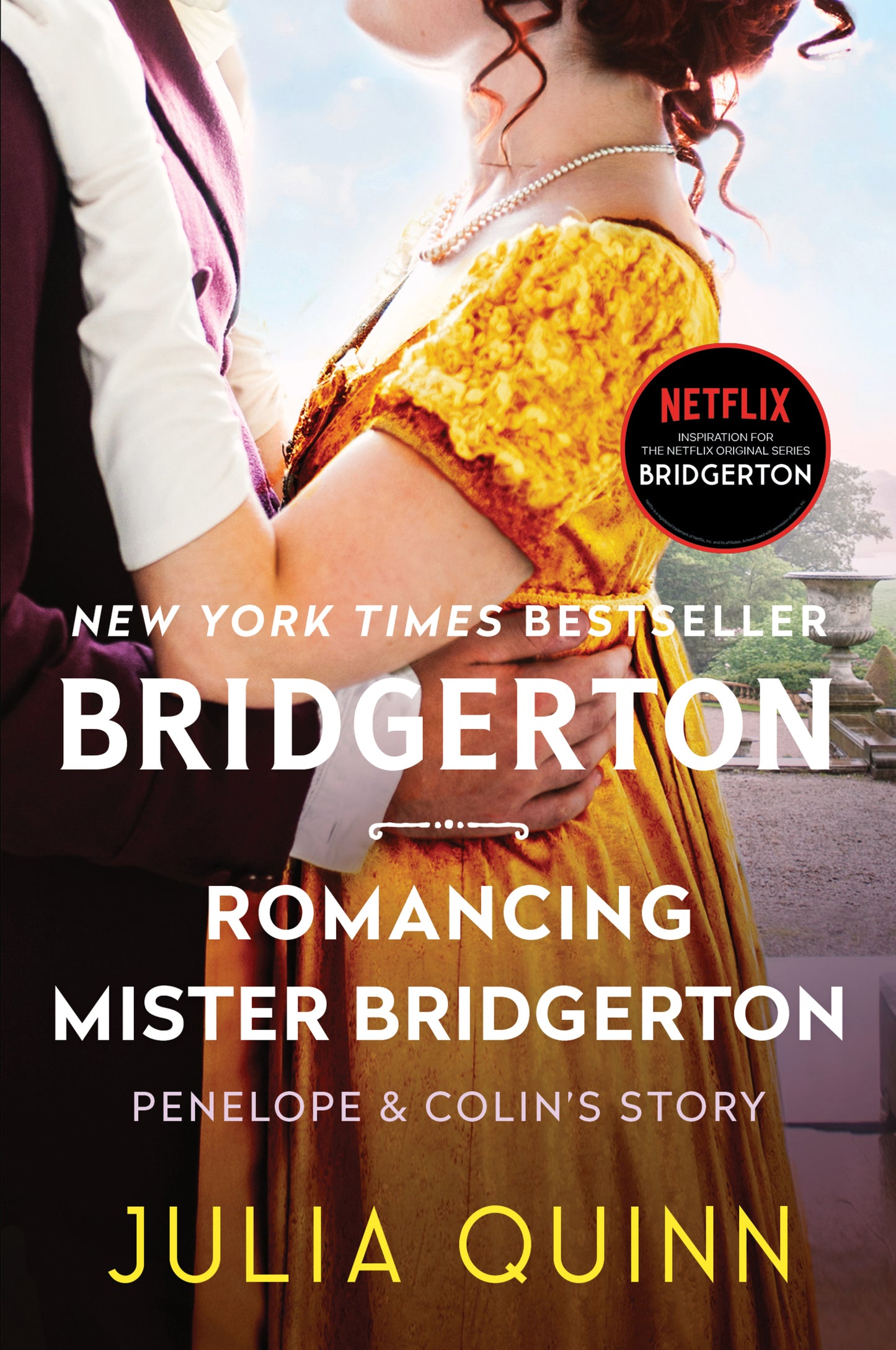 Bridgerton #04: Romancing Mister Bridgerton Julia Quinn