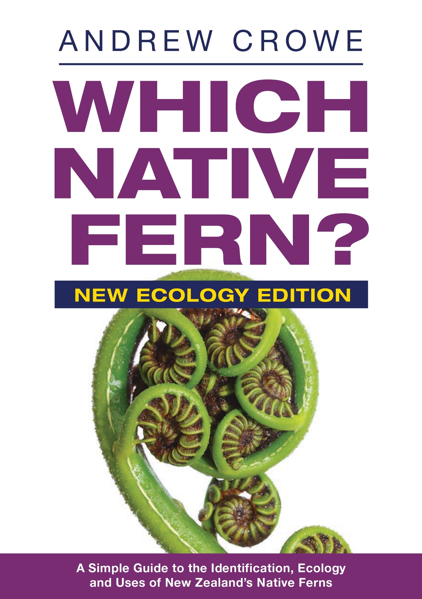 Which Native Fern? Andrew Crowe - City Books & Lotto
