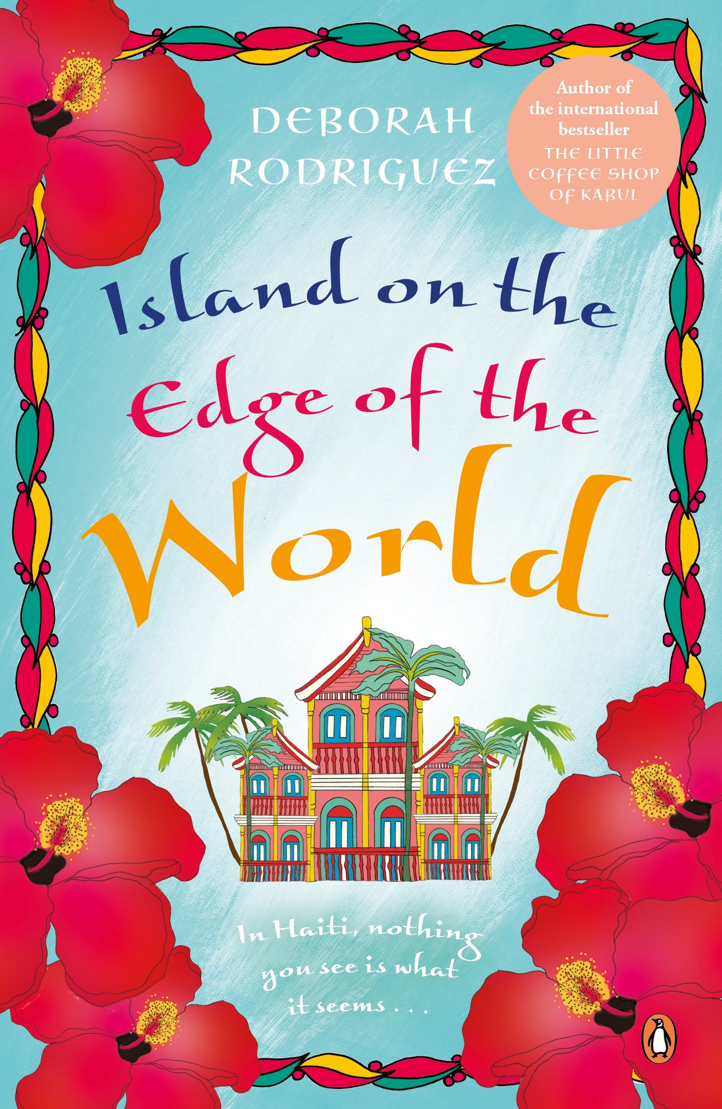 ISLAND ON THE EDGE OF THE WORLD by Deborah Rodriguez - City Books & Lotto