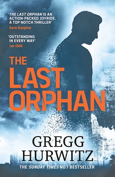 Orphan X #8: Last Orphan Gregg Hurwitz