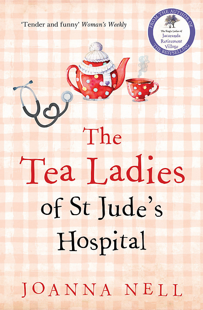 The Tea Ladies of St Jude's Hospital by Joanna Nell - City Books & Lotto