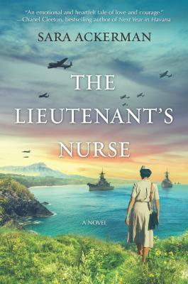 THE LIEUTENANT'S NURSE by Sara Ackerman - City Books & Lotto
