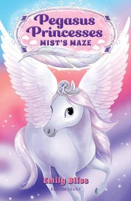 Pegasus Princesses #1: Mist's Maze Emily Bliss - City Books & Lotto