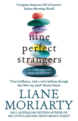 Nine Perfect Strangers Liane Moriarty