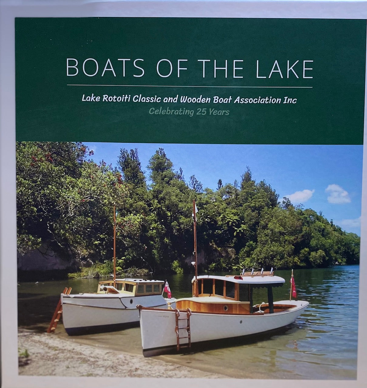 Boats of the Lake Celebrating 25 Years