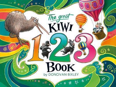 The Great Kiwi 123 Book Donovan Bixley