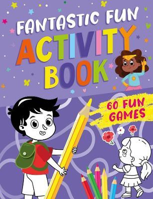 Fantastic Fun Activity Book 32 Fun Games