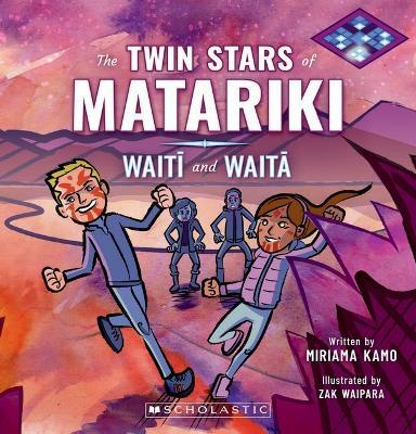 Twin Stars of Matariki: Waiti and Waita