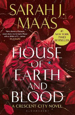 House of Earth and Blood Sarah J Maas