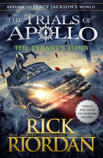 Trials of Apollo Book 4 The Tyrant's Tomb Rick Riordan