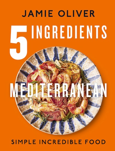 5 Ingredients Mediterranean Jamie Oliver