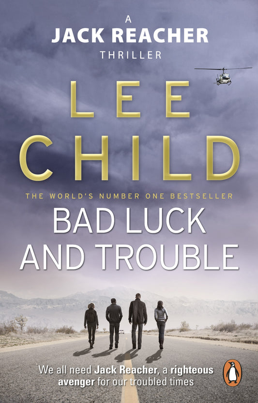 Bad Luck and Trouble Lee Child