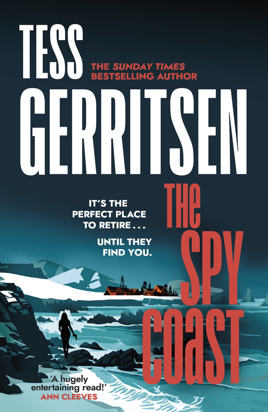Spy Coast Tess Gerritsen