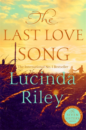 The Last Love Song Lucinda Riley Harry Whittaker