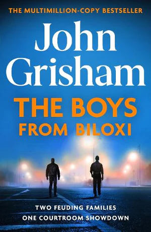 Boys from Biloxi John Grisham