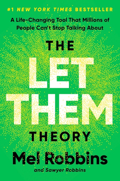 The Let Them Theory Mel Robbins