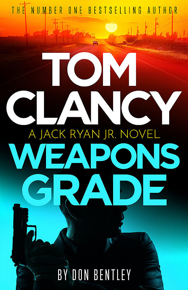 Tom Clancy Weapons Grade Don Bentley