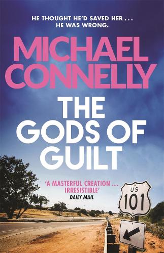 The Gods of Guilt Michael Connelly