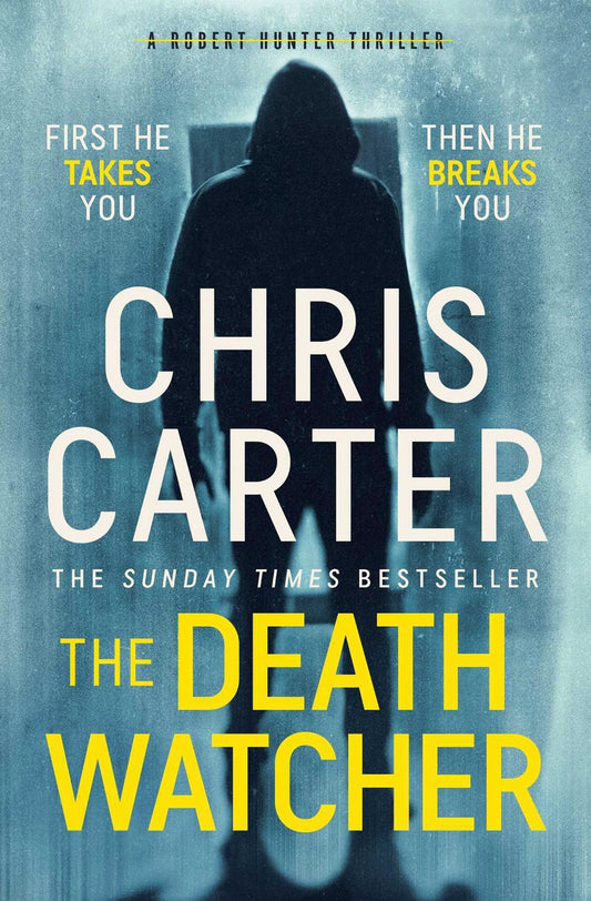 The Death Watcher Chris Carter