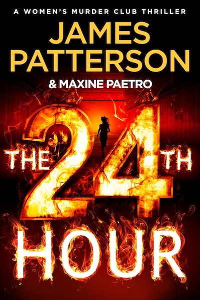 Women's Murder Club #24: 24th Hour James Patterson