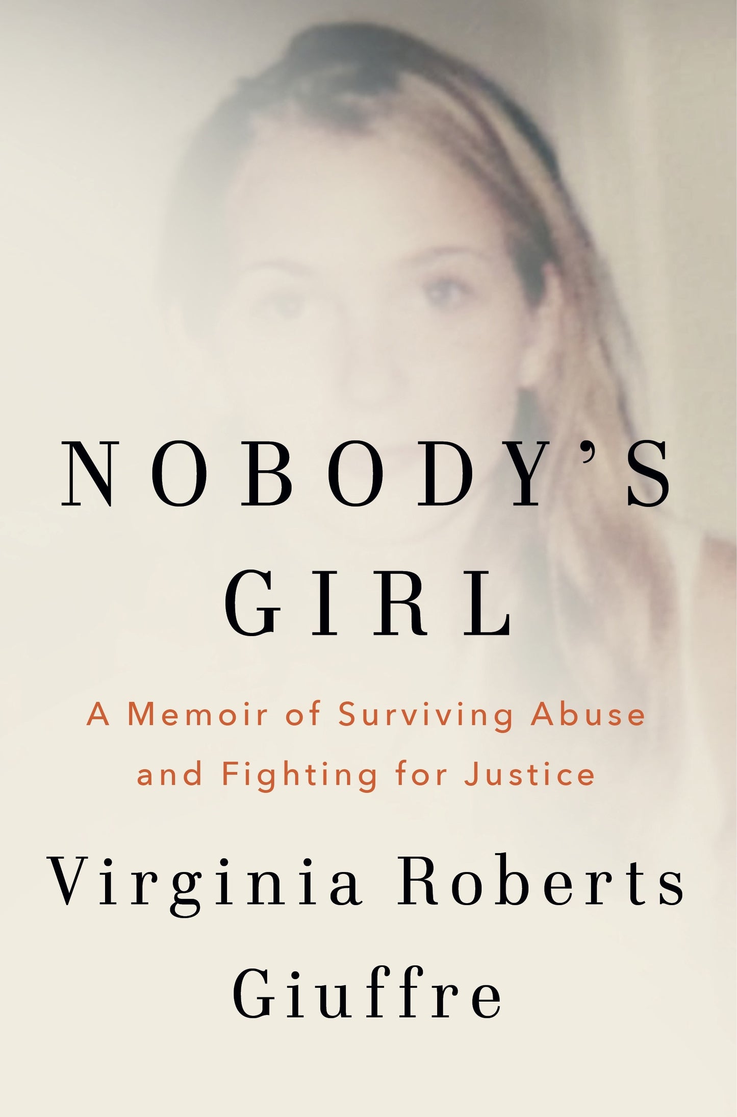 Nobody's Girl Virginia Roberts Giuffre