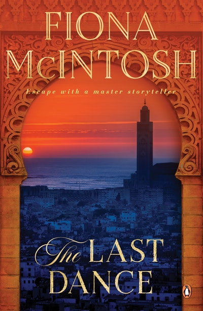The Last Dance Fiona McIntosh