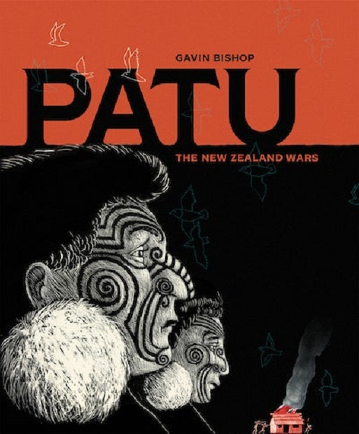Patu The New Zealand Wars Gavin Bishop