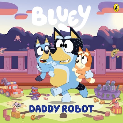 Bluey: Daddy Robot