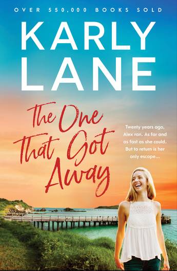 The One That Got Away Karly Lane