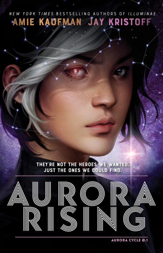 Aurora Cycle 1: Aurora Rising Amie Kaufman and Jay Kristoff