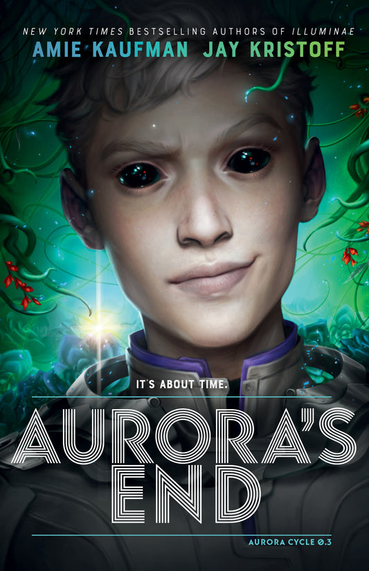 Aurora Cycle 3: Aurora's End Amie Kaufman and Jay Kristoff
