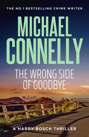Wrong Side of Goodbye Michael Connelly