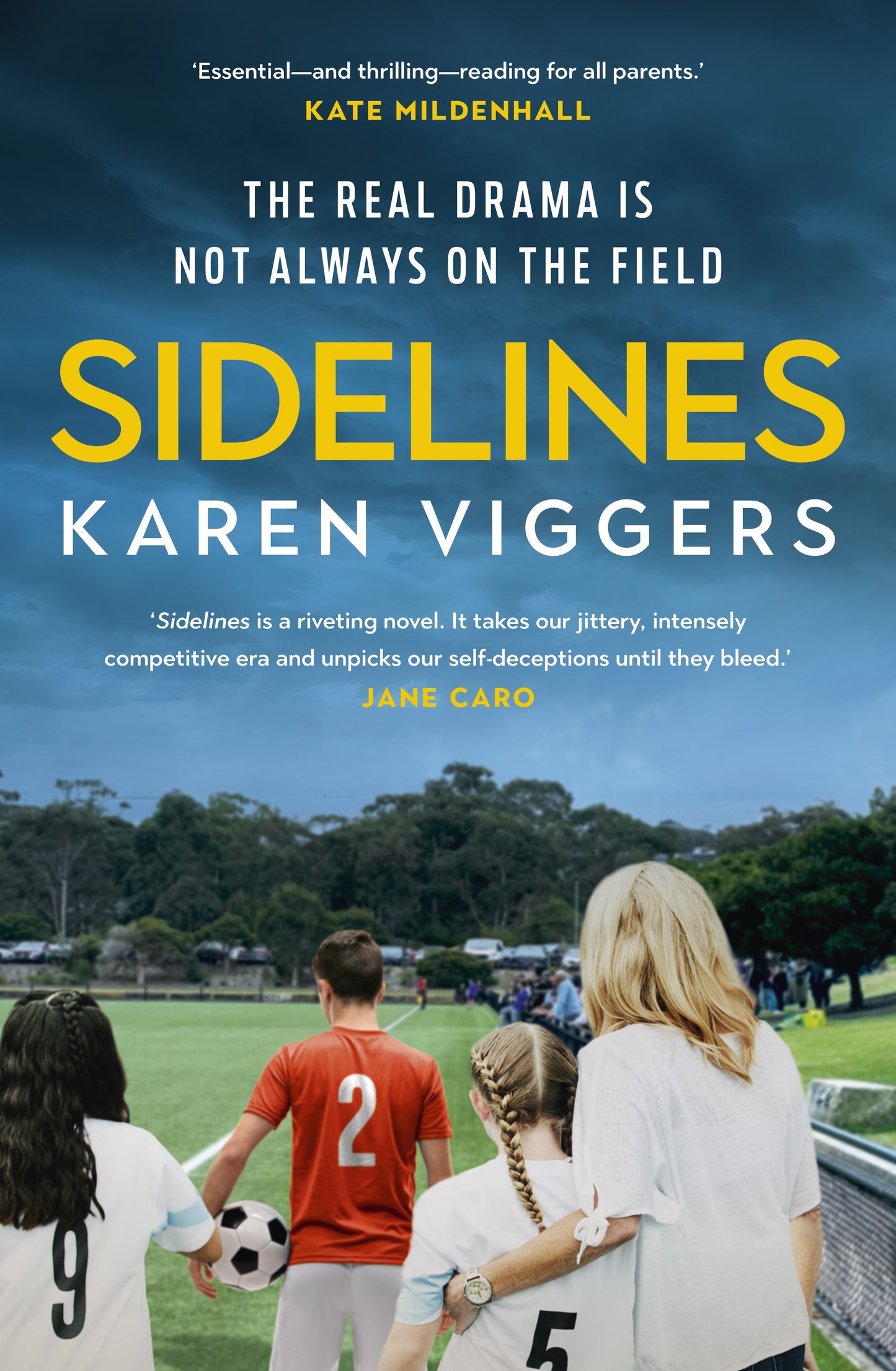 Sidelines Karen Viggers