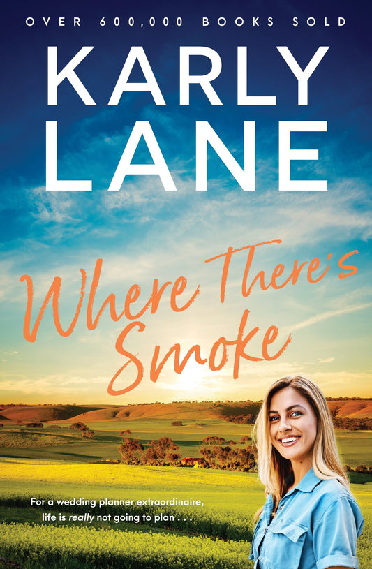 Where There's Smoke Karly Lane