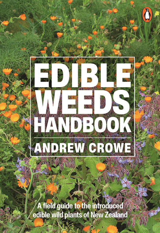 Edible Weeds Handbook Andrew Crowe