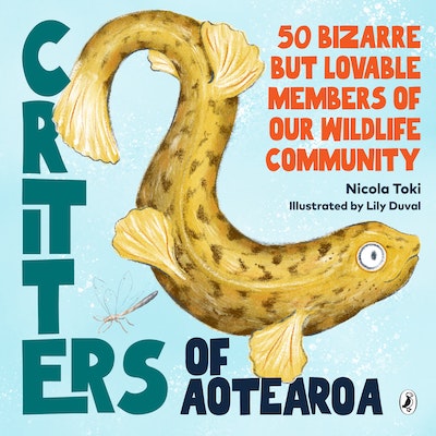 Critters of Aotearoa Nicola Toki