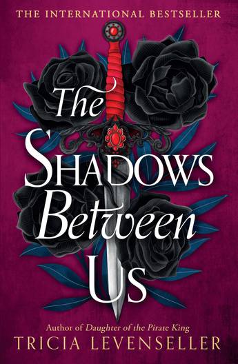 Shadows Between Us Tricia Levenseller