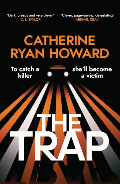 The Trap Catherine Ryan Howard