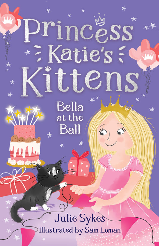 Princess Katies Kittens #2 Bella at the Ball